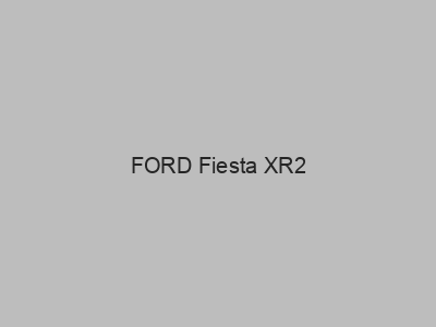 Kits electricos económicos para FORD Fiesta XR2
